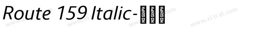 Route 159 Italic字体转换